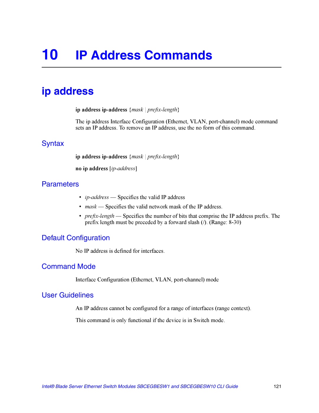 Intel SBCEGBESW10 CLI manual IP Address Commands, Ip address ip-address mask prefix-length 