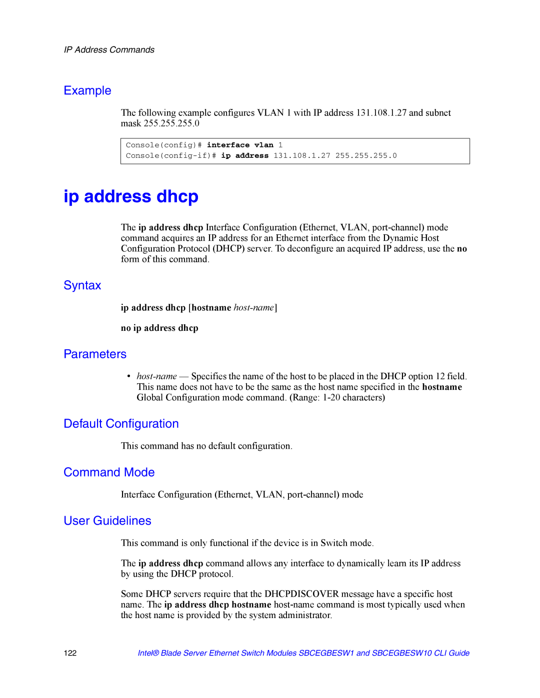 Intel SBCEGBESW10 CLI manual Ip address dhcp hostname host-name No ip address dhcp 