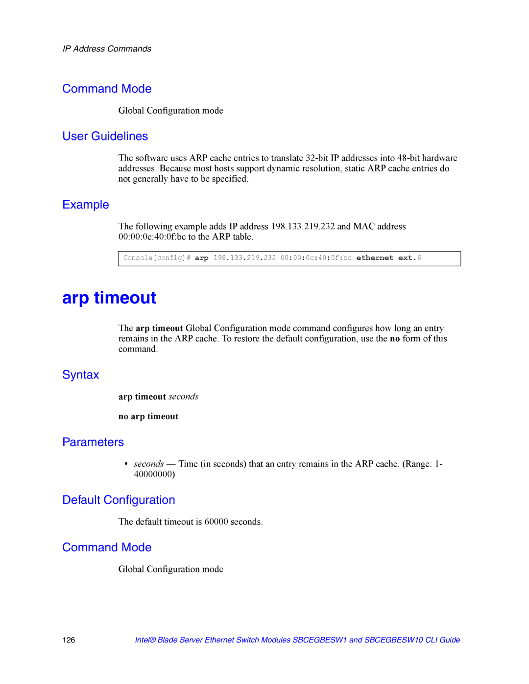 Intel SBCEGBESW10 CLI manual Arp timeout seconds No arp timeout, Default timeout is 60000 seconds 