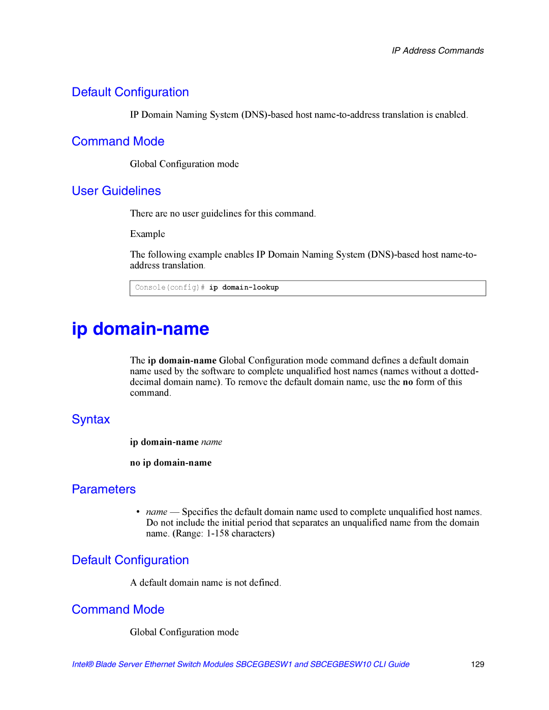 Intel SBCEGBESW10 CLI manual Ip domain-name name No ip domain-name, Default domain name is not defined 