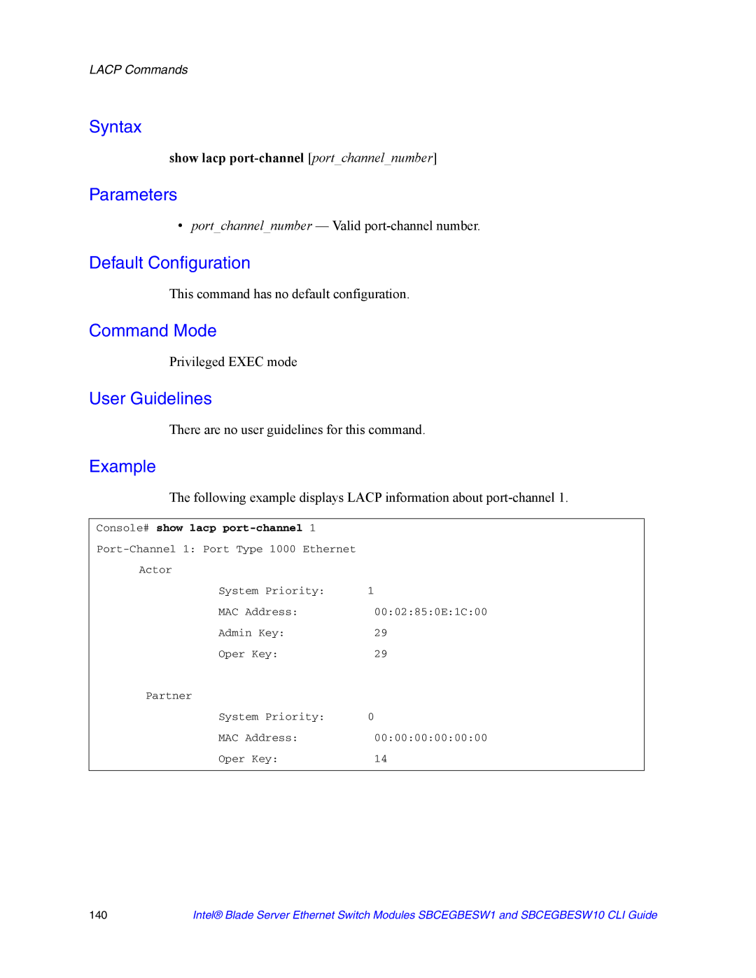 Intel SBCEGBESW10 CLI manual Show lacp port-channel portchannelnumber, Portchannelnumber Valid port-channel number 