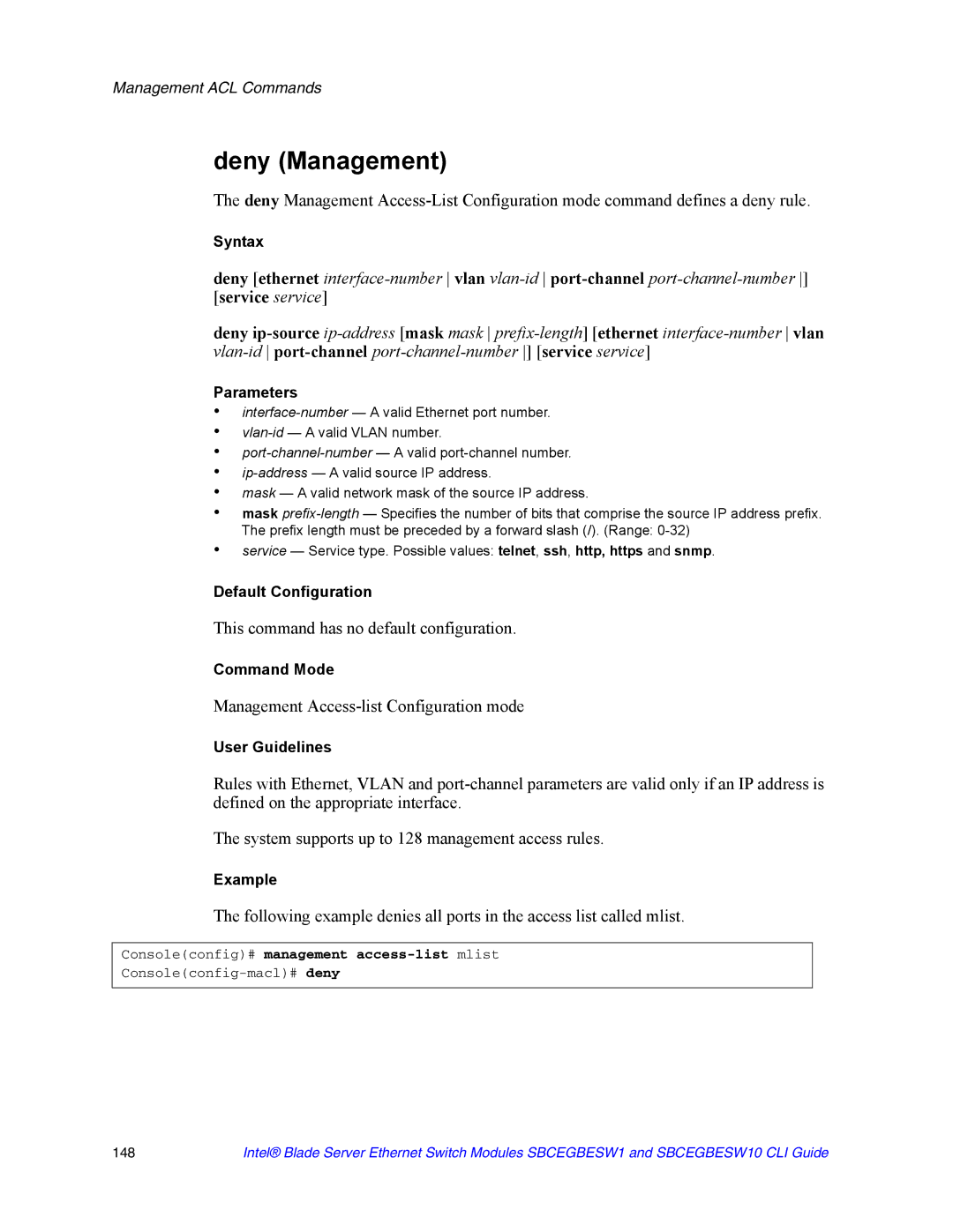 Intel SBCEGBESW10 CLI manual Deny Management 