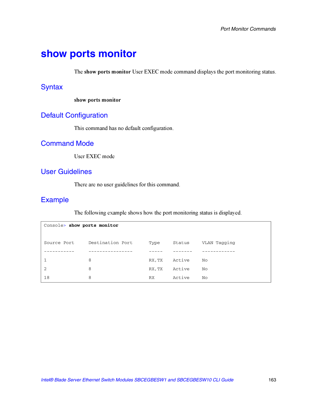 Intel SBCEGBESW10 CLI manual Show ports monitor, Console show ports monitor 