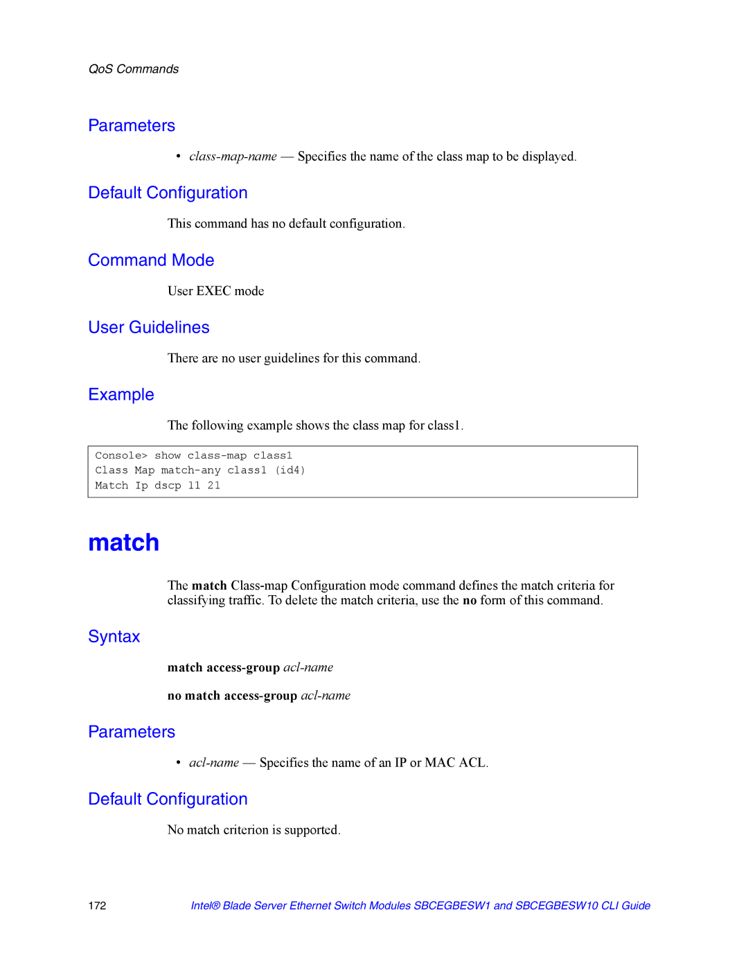 Intel SBCEGBESW1 Match, Following example shows the class map for class1, Acl-name- Specifies the name of an IP or MAC ACL 