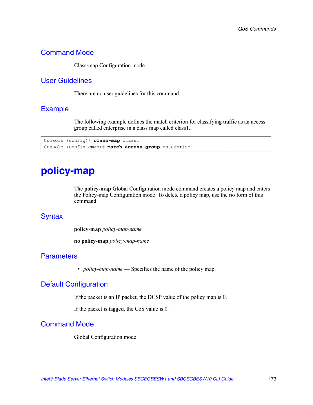 Intel SBCEGBESW10 CLI manual Class-map Configuration mode, Policy-map-name- Specifies the name of the policy map 