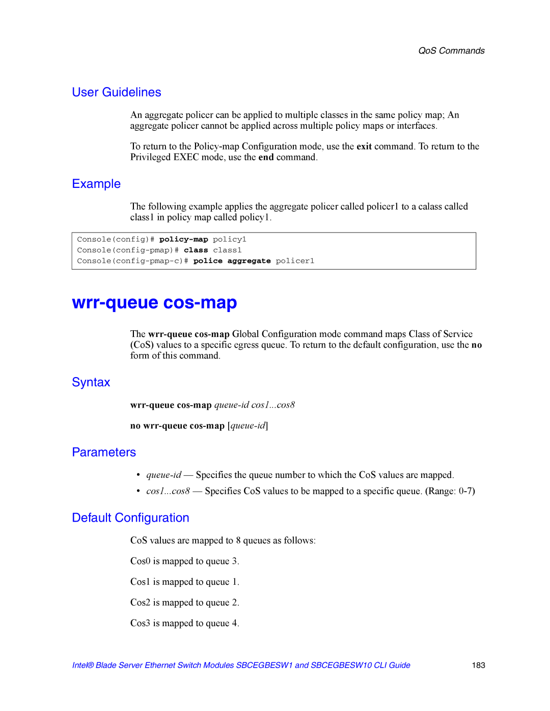 Intel SBCEGBESW10 CLI manual Wrr-queue cos-map, No wrr-queue cos-map queue-id 