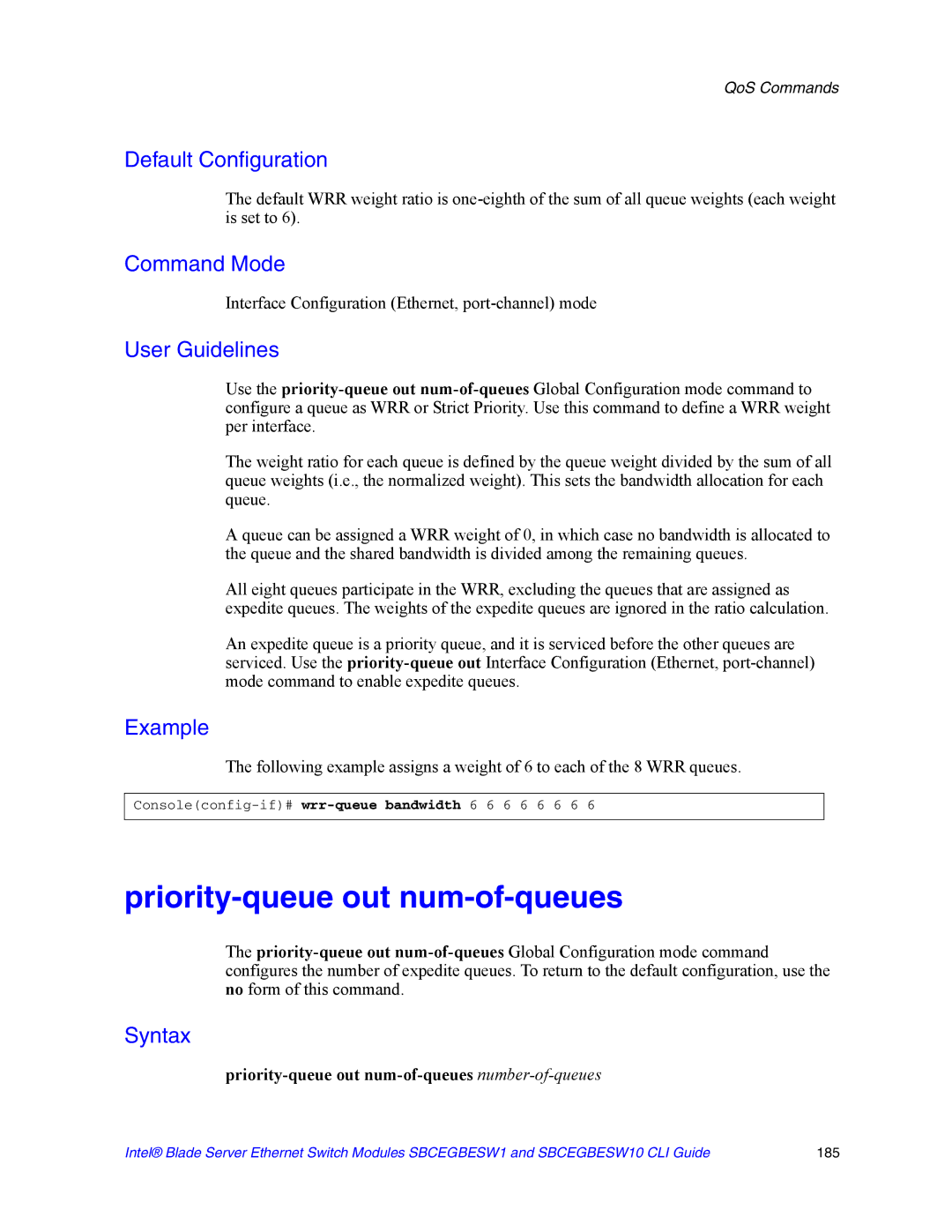 Intel SBCEGBESW10 CLI manual Priority-queue out num-of-queues number-of-queues 