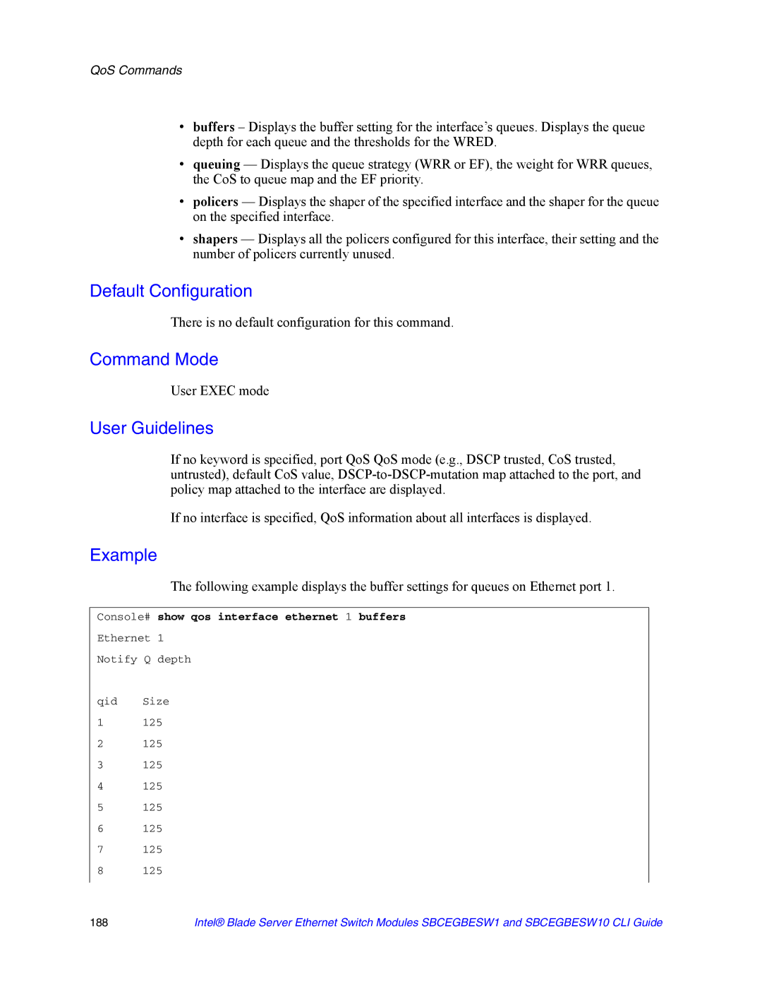 Intel SBCEGBESW10 CLI manual Ethernet Notify Q depth Qid Size 125 