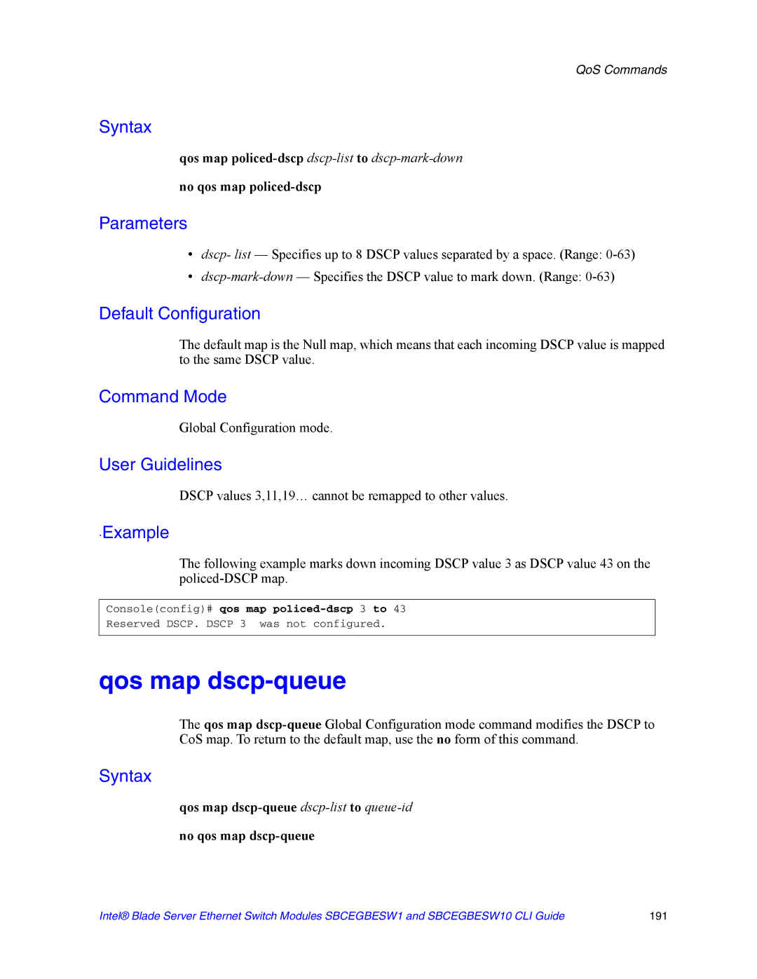 Intel SBCEGBESW10 CLI manual Qos map dscp-queue, Dscp values 3,11,19… cannot be remapped to other values 