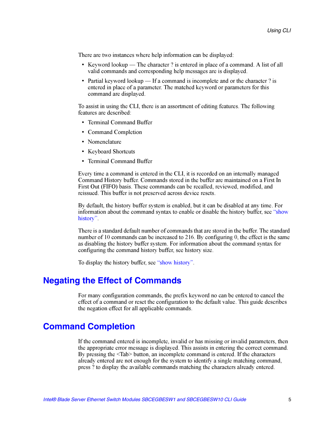 Intel SBCEGBESW10 CLI manual Negating the Effect of Commands 