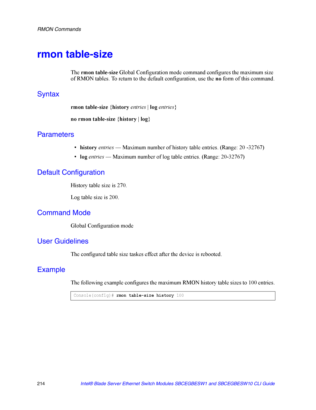 Intel SBCEGBESW1 manual Rmon table-size, History table size is Log table size is, Consoleconfig# rmon table-size history 