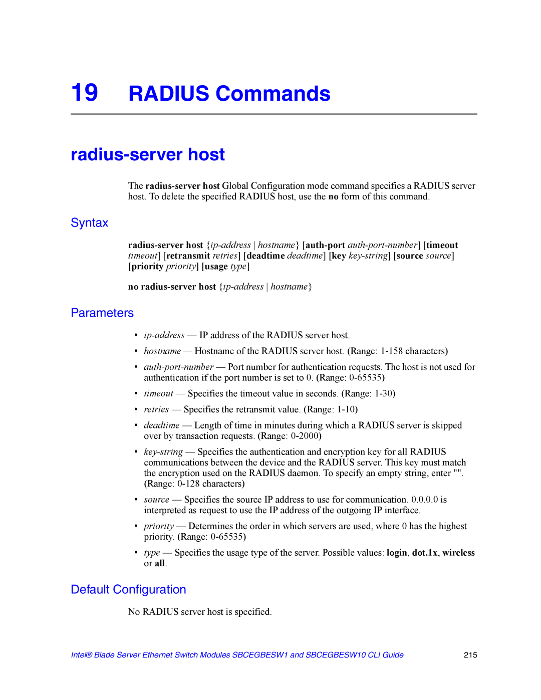 Intel SBCEGBESW10 CLI manual Radius Commands, Radius-server host, No radius-server host ip-addresshostname 