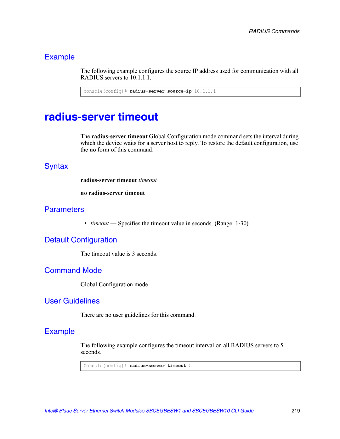 Intel SBCEGBESW10 CLI manual Radius-server timeout, Timeout value is 3 seconds, Consoleconfig# radius-server timeout 