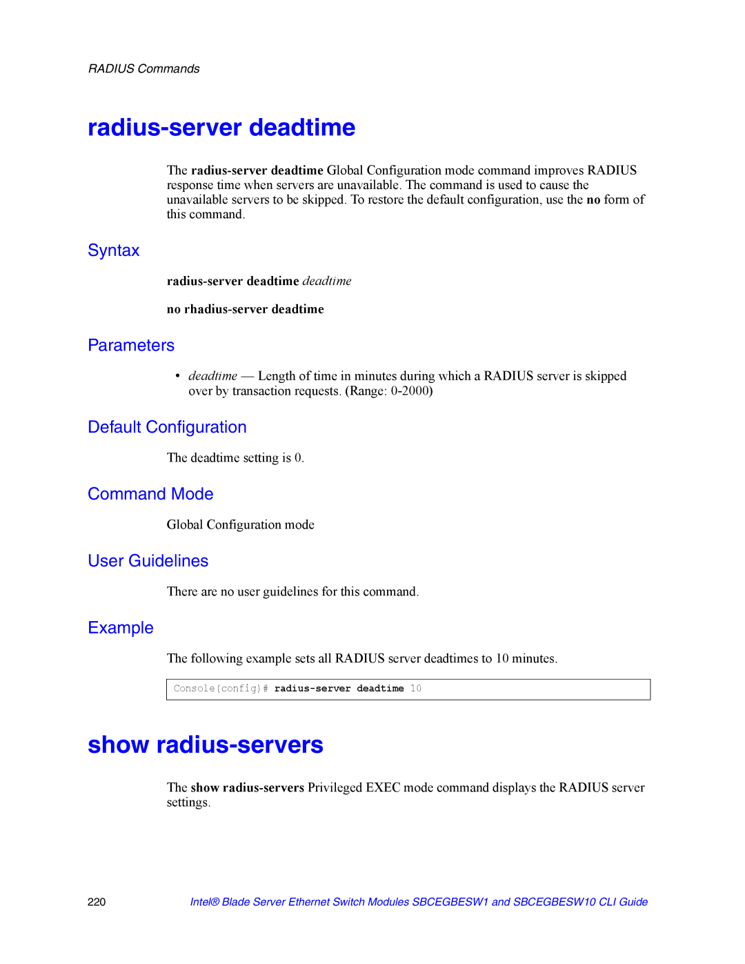 Intel SBCEGBESW1 Show radius-servers, Radius-server deadtime deadtime No rhadius-server deadtime, Deadtime setting is 