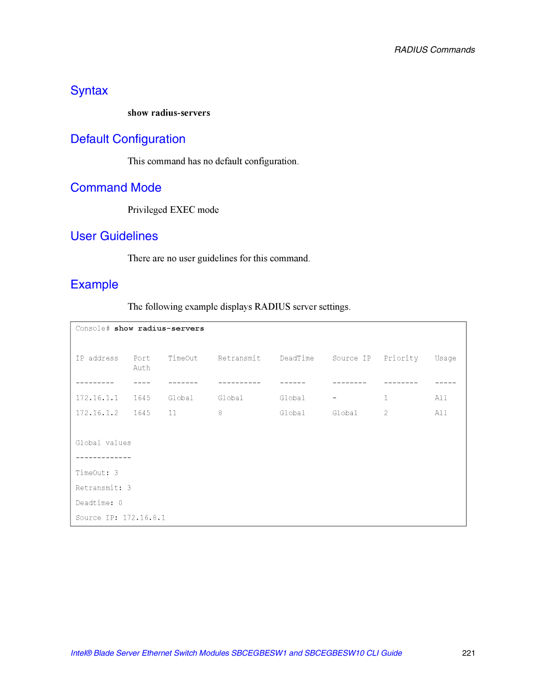 Intel SBCEGBESW10 CLI Show radius-servers, Following example displays Radius server settings, Console# show radius-servers 