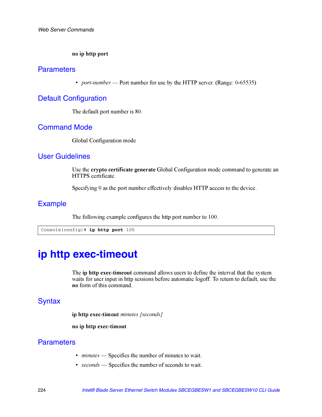 Intel SBCEGBESW1 manual Ip http exec-timeout, No ip http port, Ip http exec-timout minutes seconds no ip http exec-timout 