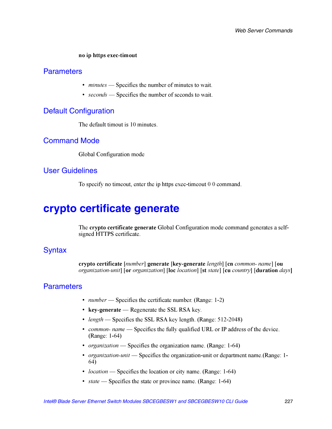 Intel SBCEGBESW10 CLI manual Crypto certificate generate, No ip https exec-timout 