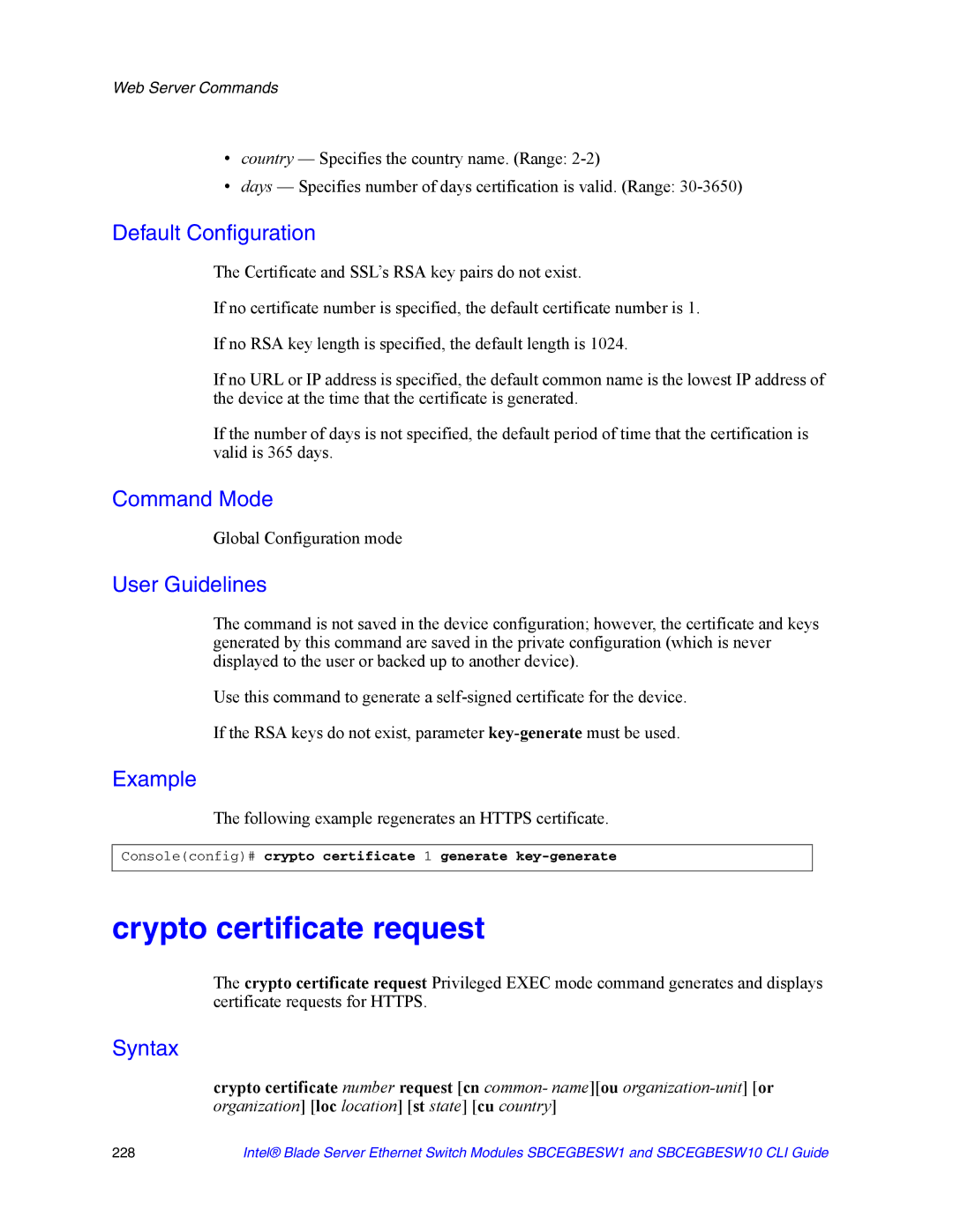 Intel SBCEGBESW10 CLI manual Crypto certificate request, Following example regenerates an Https certificate 