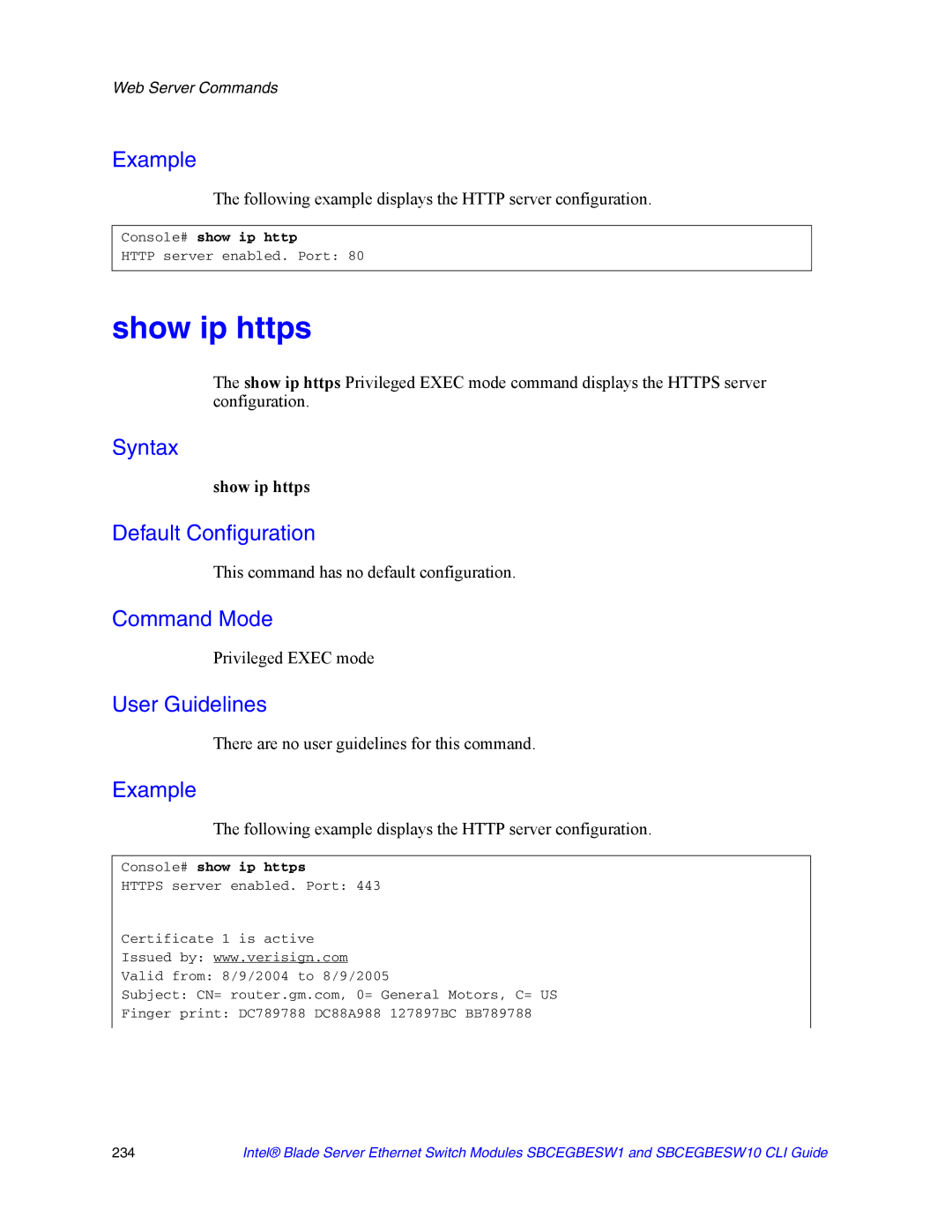 Intel SBCEGBESW1 manual Show ip https, Following example displays the Http server configuration, Console# show ip http 