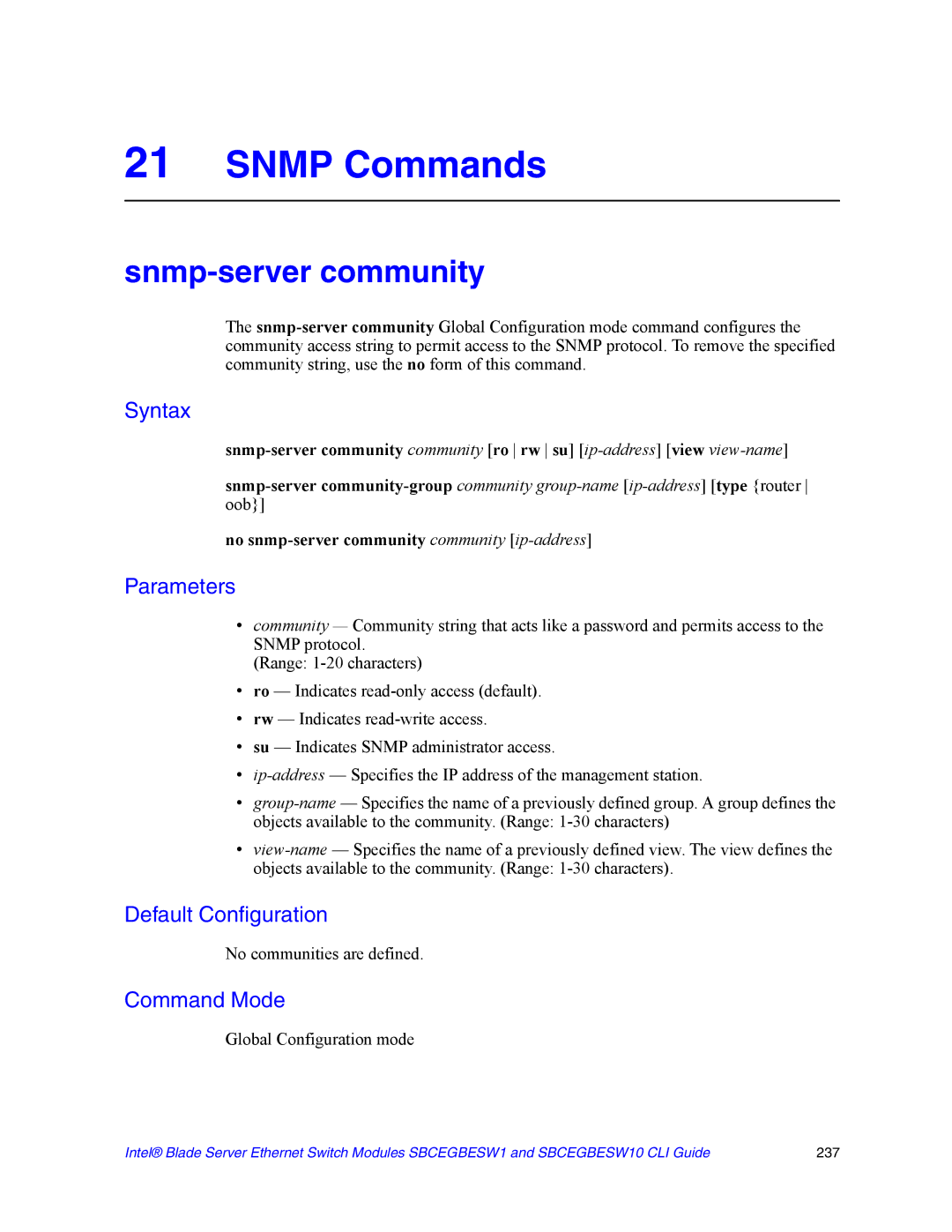 Intel SBCEGBESW10 CLI manual Snmp Commands, Snmp-server community, No communities are defined 