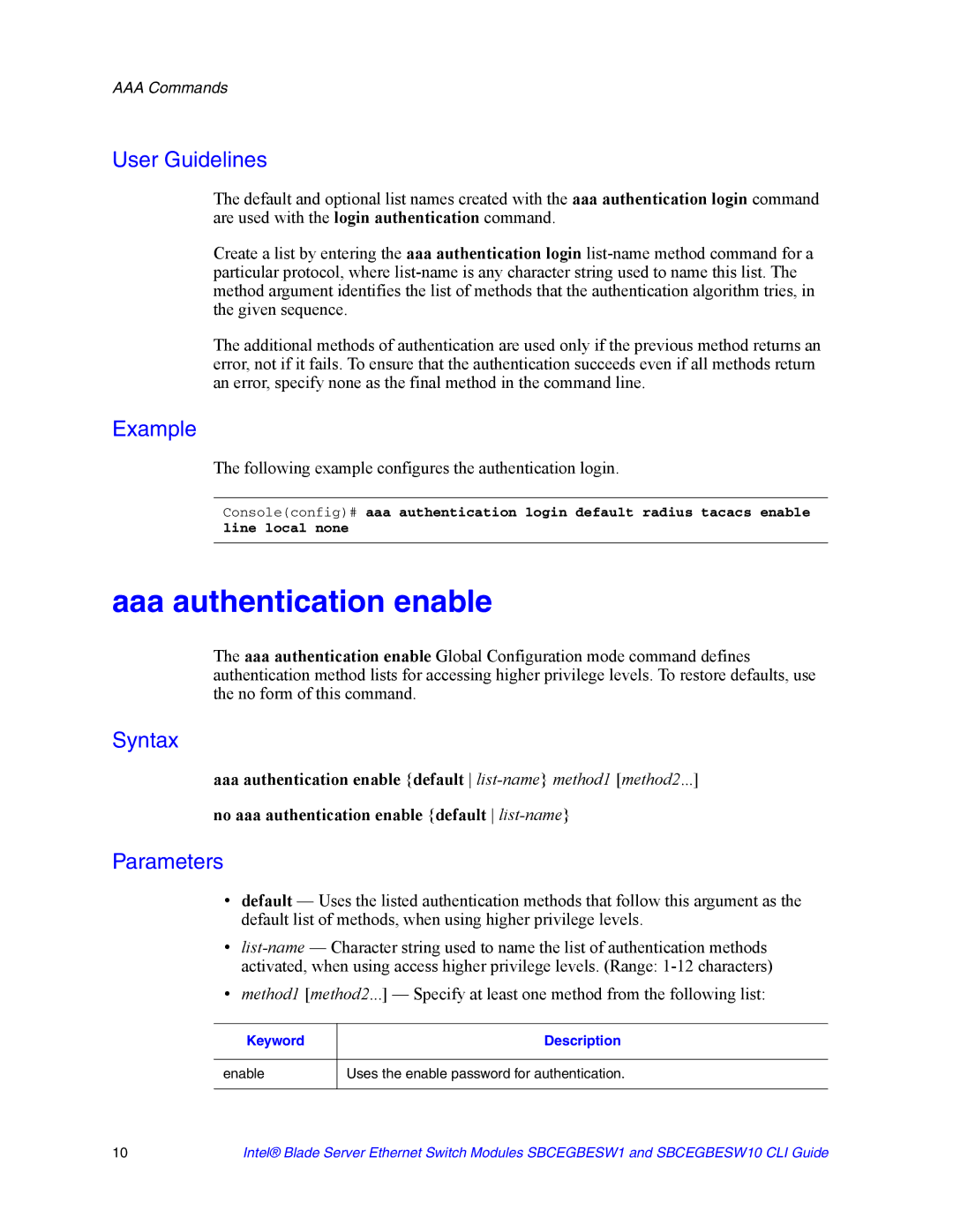 Intel SBCEGBESW10 CLI manual Aaa authentication enable, Following example configures the authentication login 