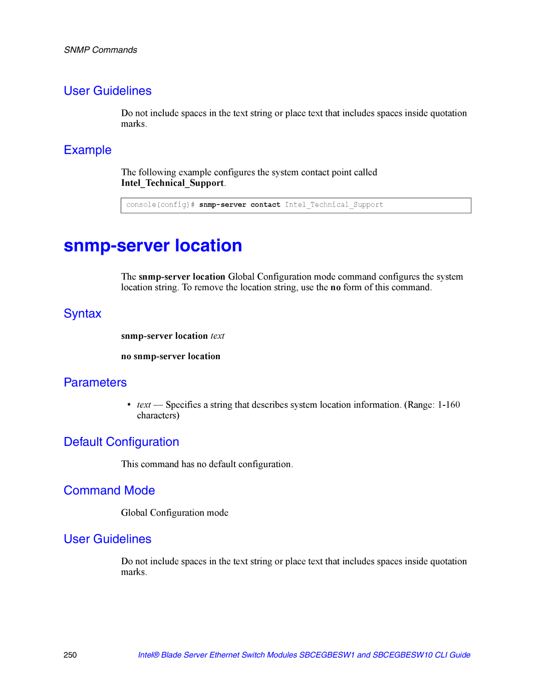 Intel SBCEGBESW10 CLI manual IntelTechnicalSupport, Snmp-server location text No snmp-server location 