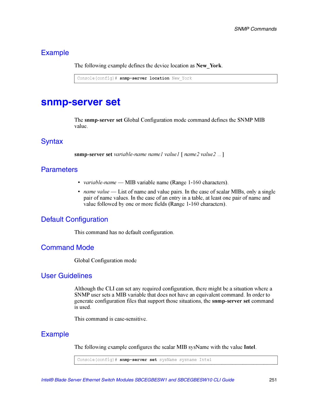 Intel SBCEGBESW10 CLI manual Snmp-server set, Following example defines the device location as NewYork 