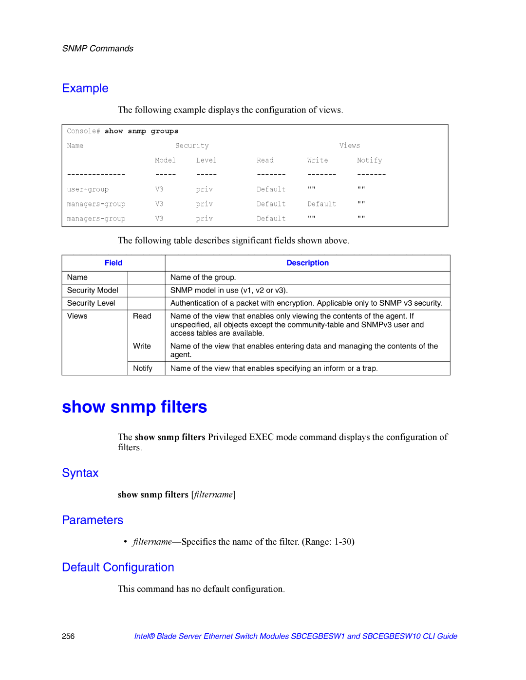 Intel SBCEGBESW1 manual Following table describes significant fields shown above, Show snmp filters filtername 