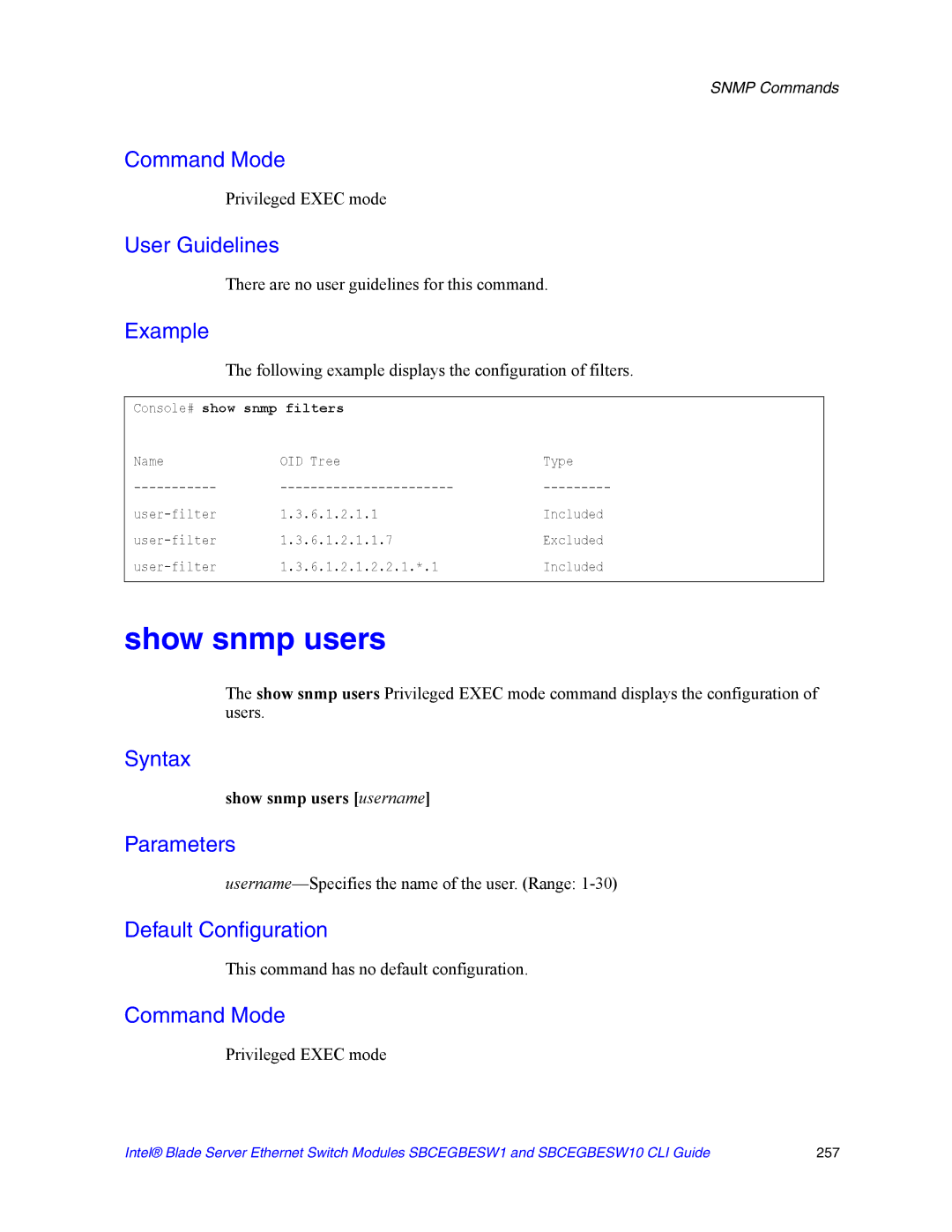 Intel SBCEGBESW10 CLI manual Following example displays the configuration of filters, Show snmp users username 