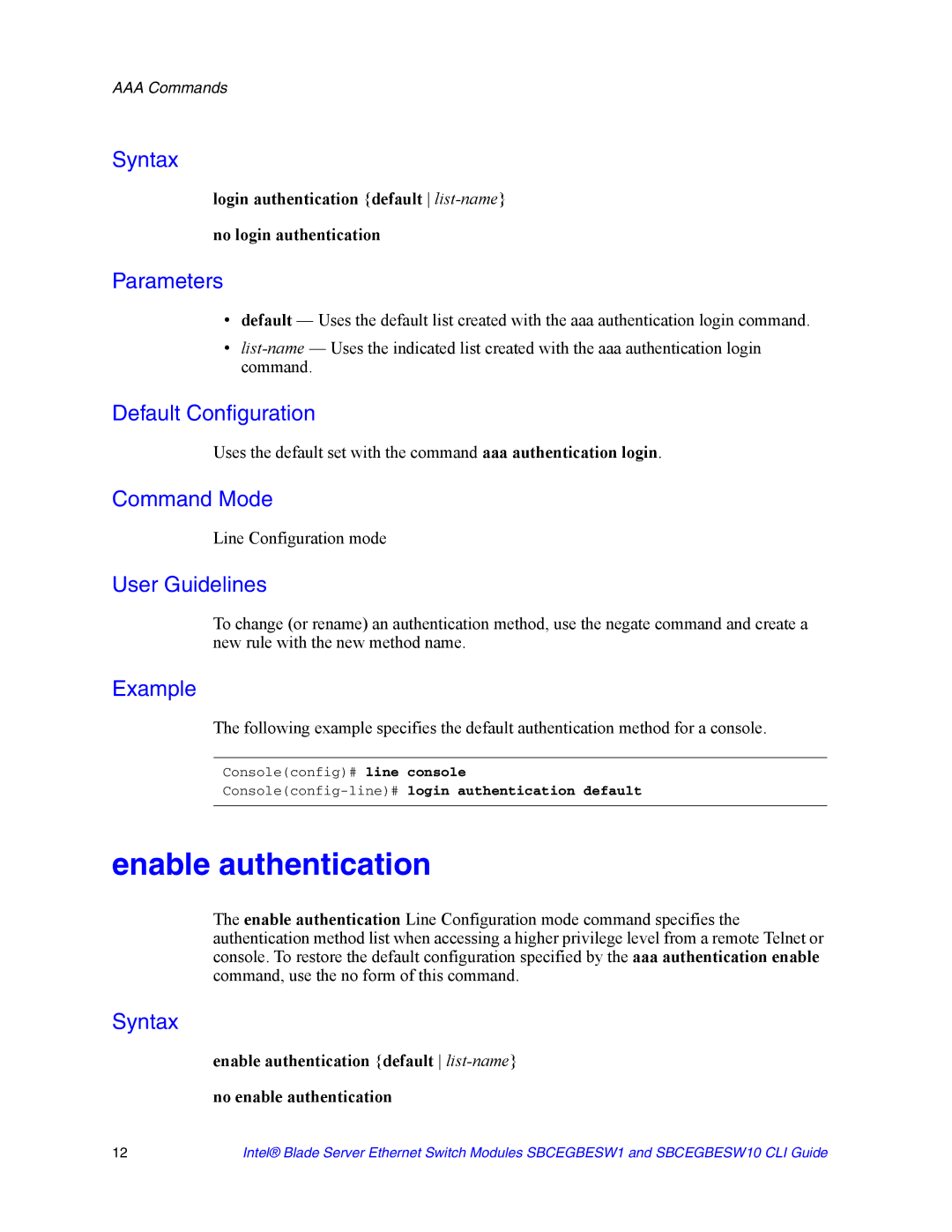 Intel SBCEGBESW1 manual Enable authentication, Line Configuration mode, Consoleconfig-line#login authentication default 