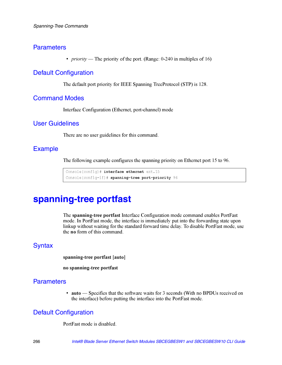 Intel SBCEGBESW10 CLI manual Spanning-tree portfast, Priority The priority of the port. Range 0-240 in multiples 