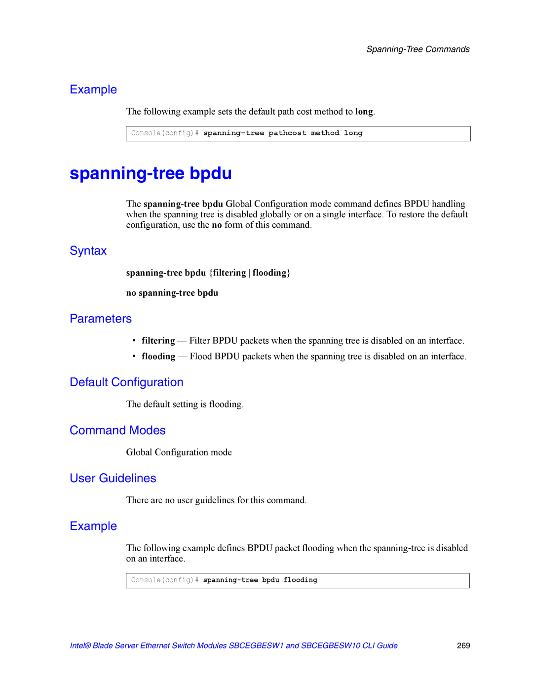 Intel SBCEGBESW10 CLI manual Spanning-tree bpdu, Following example sets the default path cost method to long 