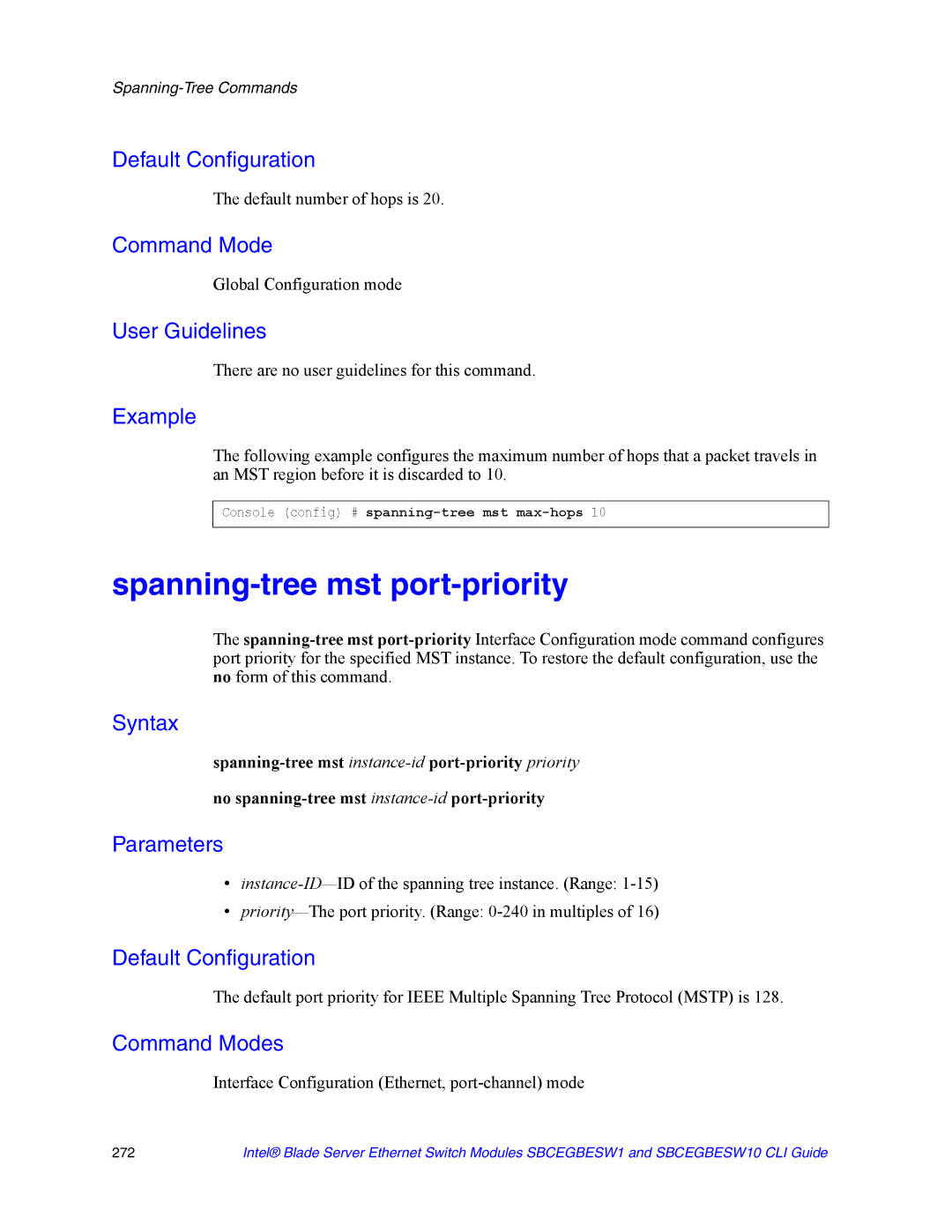 Intel SBCEGBESW1 Spanning-tree mst port-priority, Default number of hops is, Console config # spanning-tree mst max-hops 