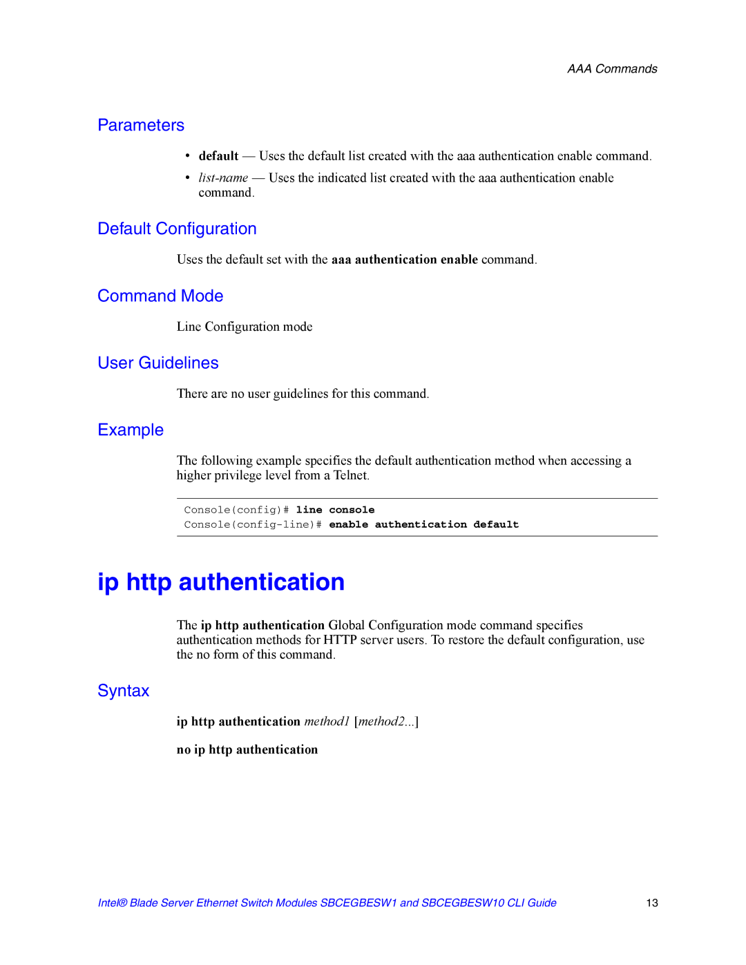 Intel SBCEGBESW10 CLI manual Ip http authentication, There are no user guidelines for this command 