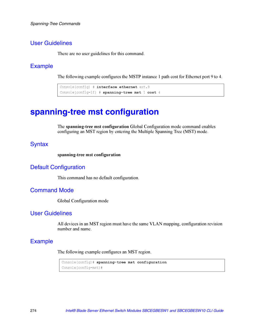 Intel SBCEGBESW10 CLI manual Spanning-tree mst configuration, Following example configures an MST region 