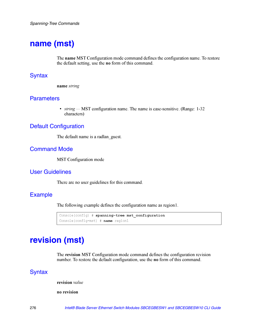 Intel SBCEGBESW10 CLI manual Name mst, Revision mst, Default name is a radlanguest, Revision value No revision 