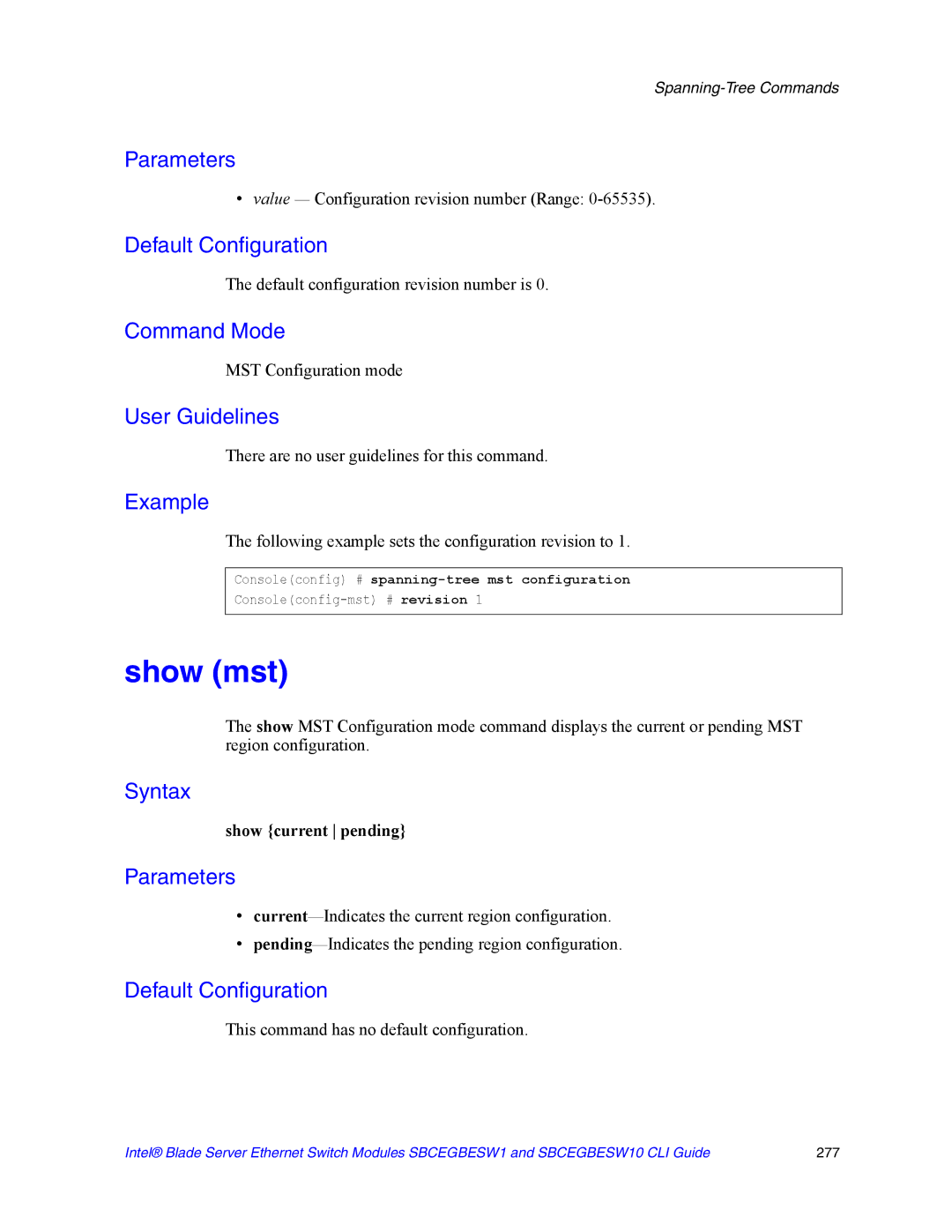 Intel SBCEGBESW10 CLI manual Show mst, Value Configuration revision number Range, Default configuration revision number is 