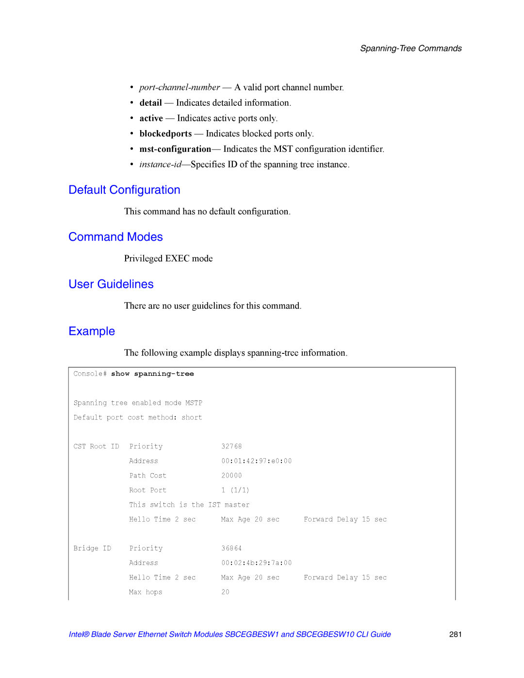 Intel SBCEGBESW10 CLI manual Following example displays spanning-tree information, Console# show spanning-tree 