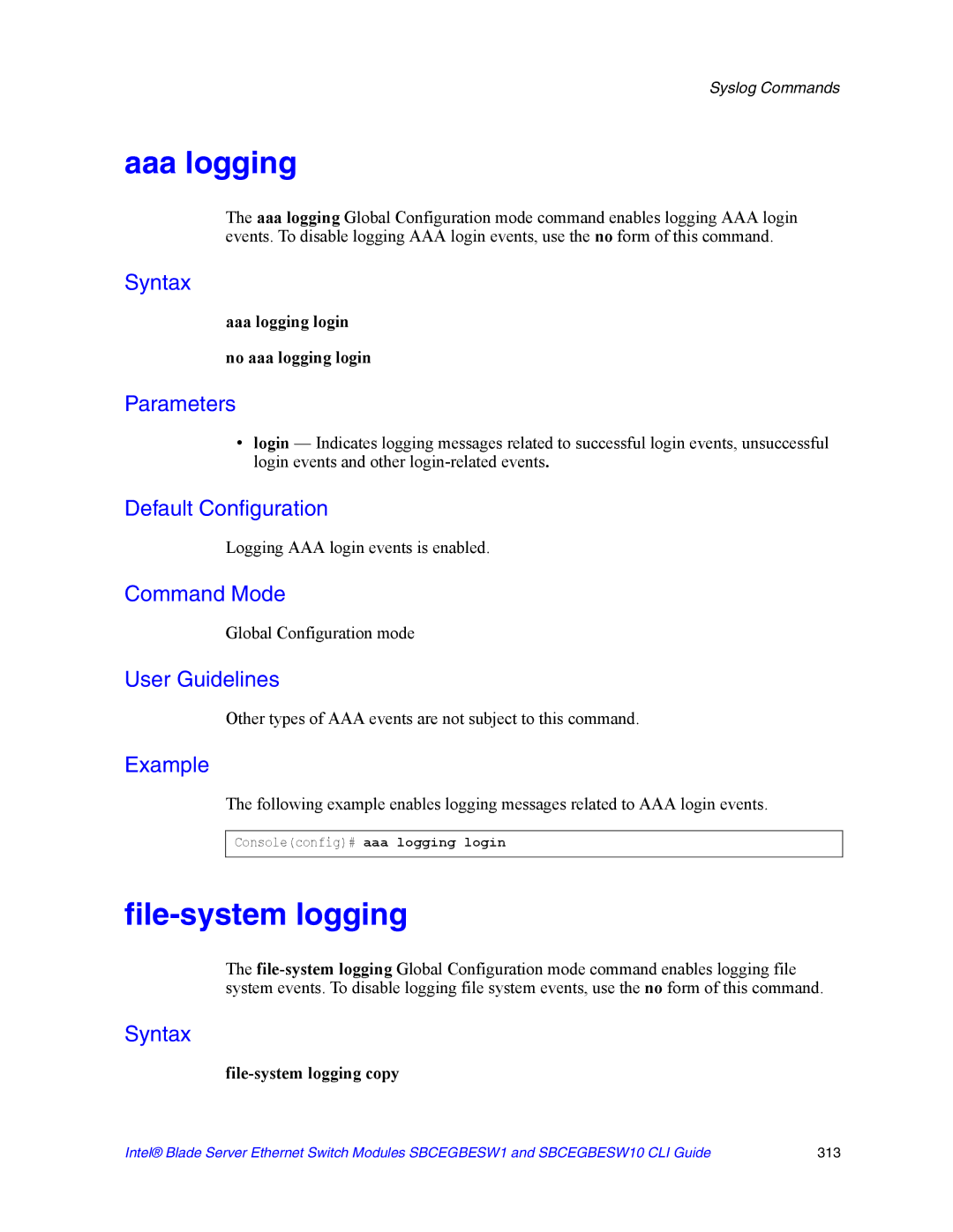 Intel SBCEGBESW10 CLI manual Aaa logging login no aaa logging login, File-system logging copy 