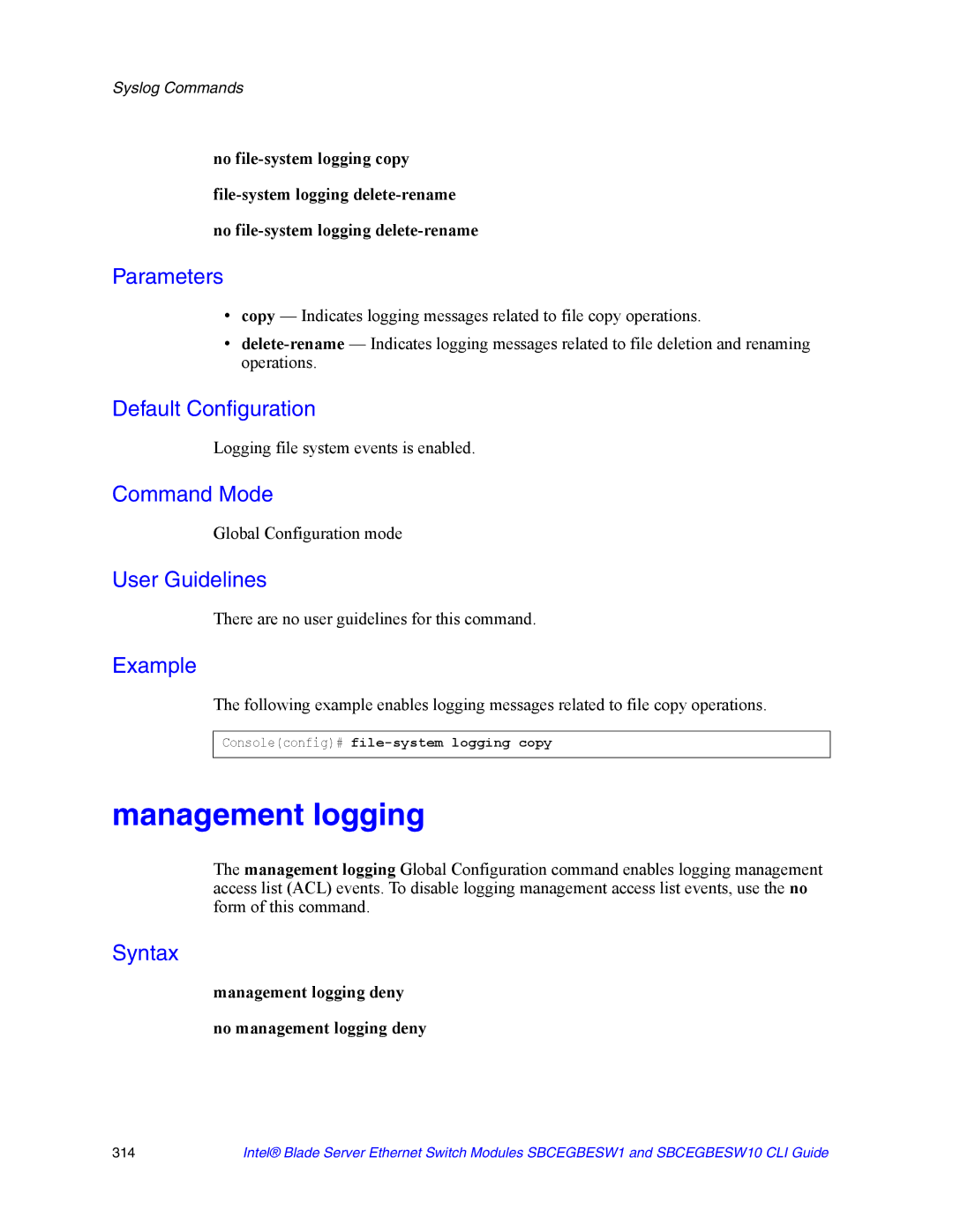 Intel SBCEGBESW1 manual Management logging, Logging file system events is enabled, Consoleconfig# file-system logging copy 