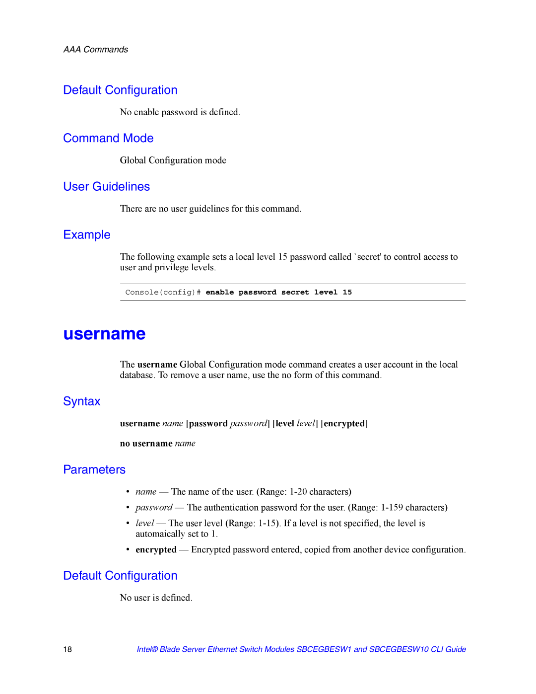 Intel SBCEGBESW1 Username, No enable password is defined, No user is defined, Consoleconfig# enable password secret level 