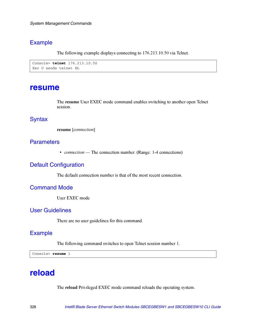 Intel SBCEGBESW10 CLI manual Resume, Reload, Connection The connection number. Range 1-4 connections 