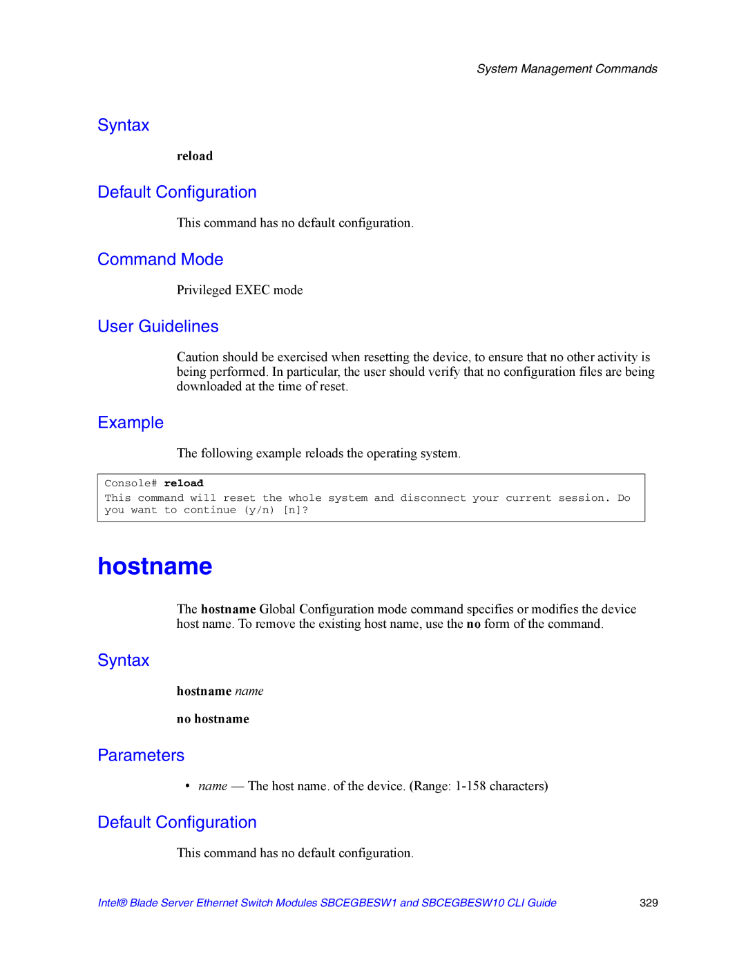 Intel SBCEGBESW10 CLI manual Reload, Following example reloads the operating system, Hostname name No hostname 