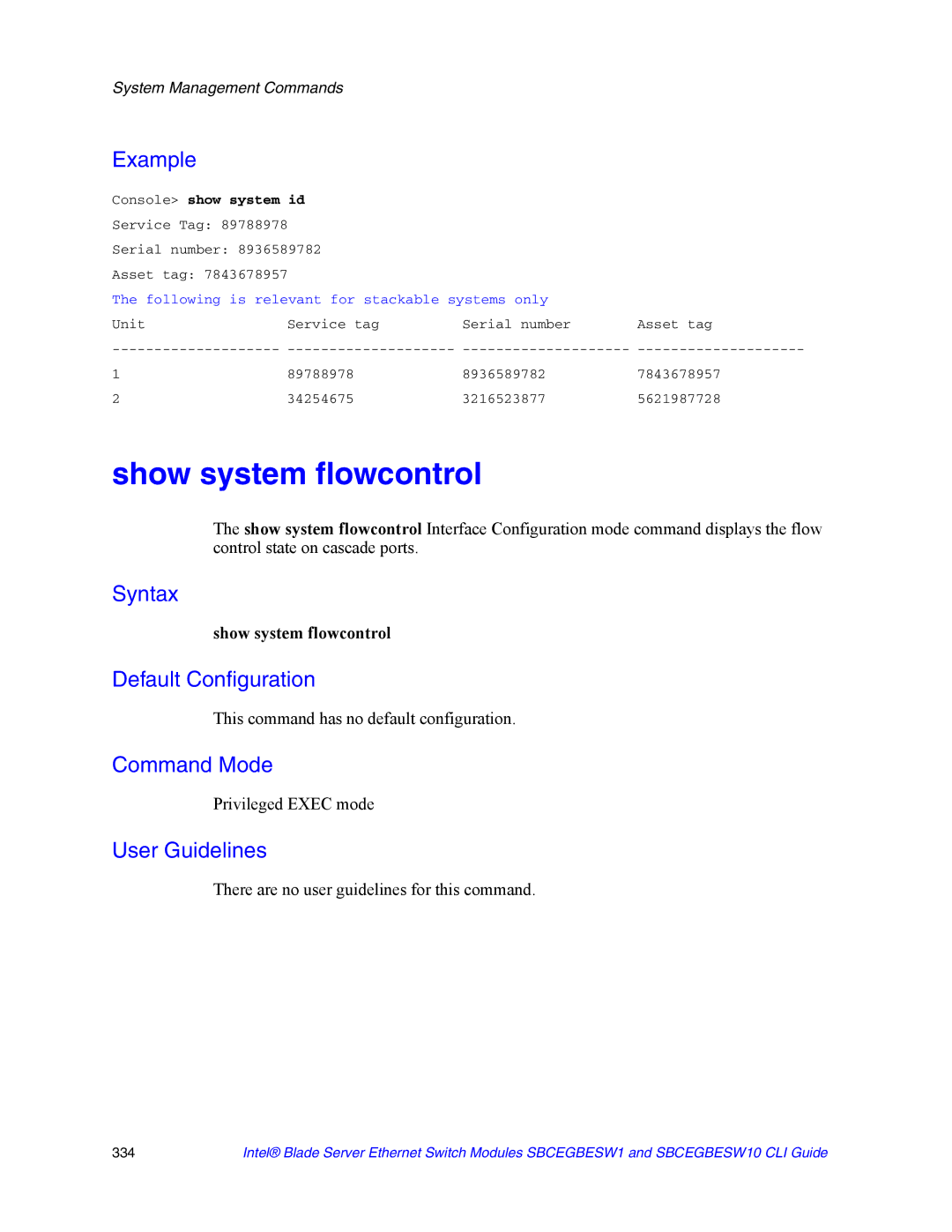 Intel SBCEGBESW10 CLI manual Show system flowcontrol, Console show system id 