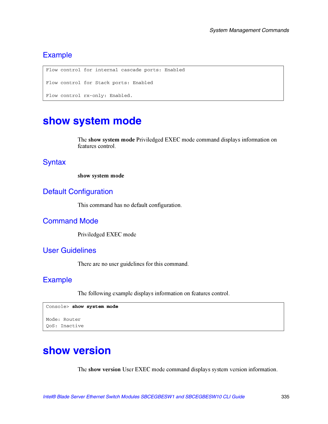 Intel SBCEGBESW10 CLI manual Show system mode, Show version, Priviledged Exec mode 