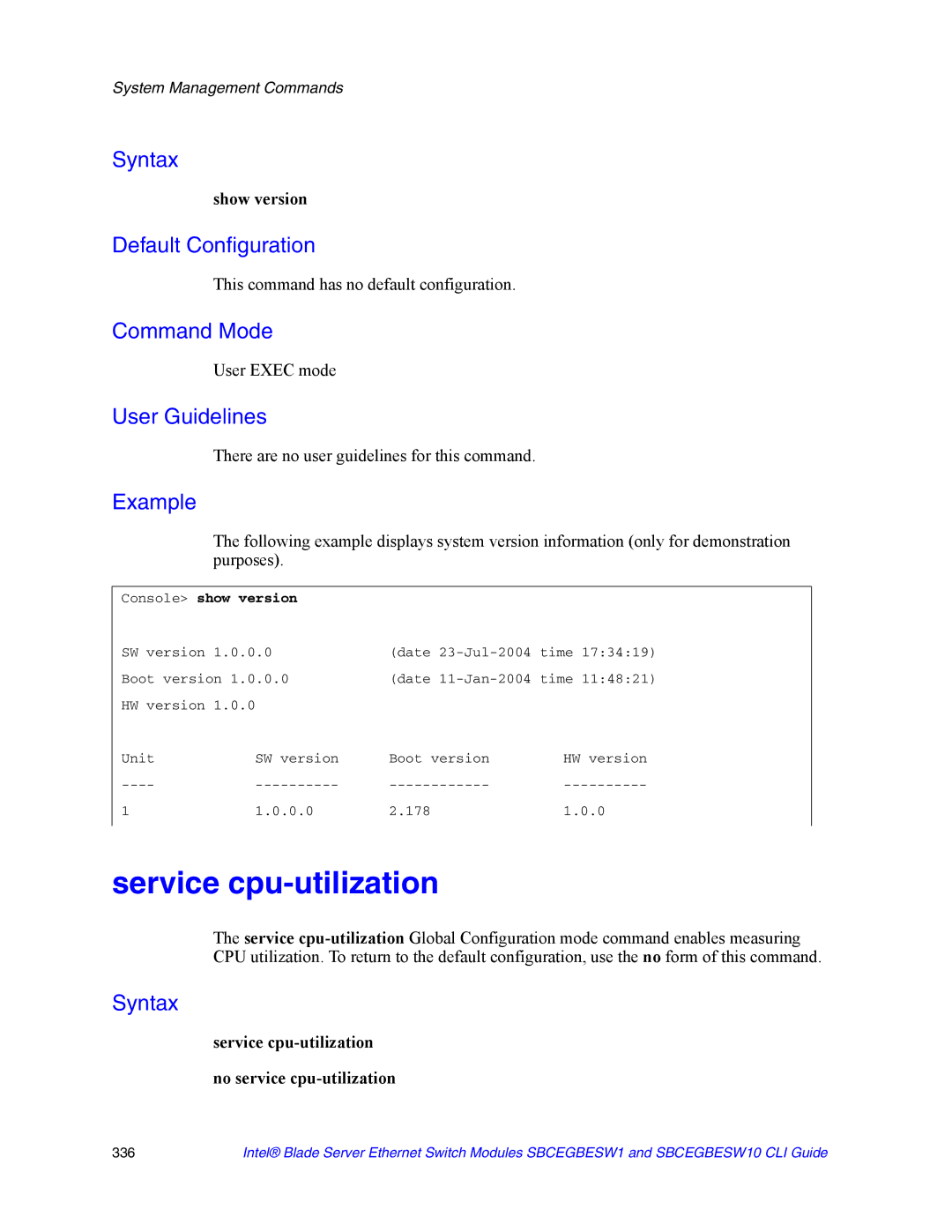 Intel SBCEGBESW1 manual Show version, Service cpu-utilization No service cpu-utilization, Console show version 