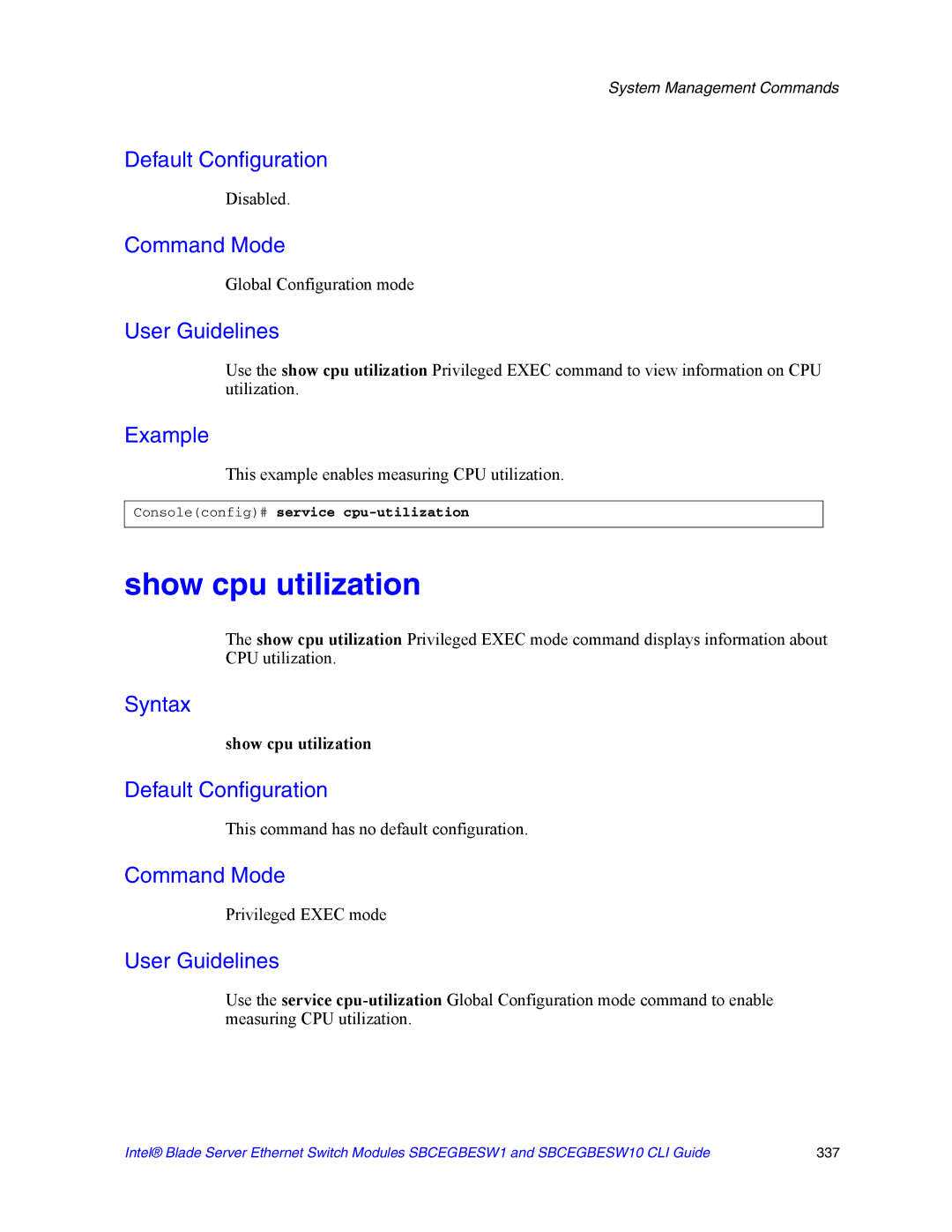 Intel SBCEGBESW10 CLI manual Show cpu utilization, This example enables measuring CPU utilization 