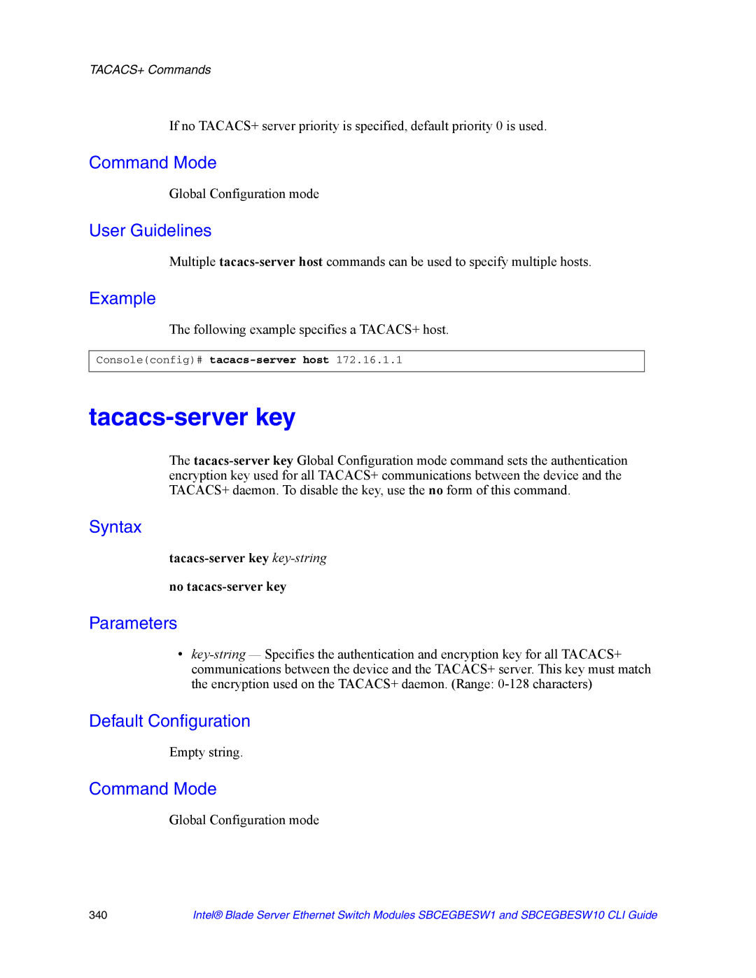 Intel SBCEGBESW10 CLI manual Tacacs-server key, Following example specifies a TACACS+ host, Empty string 