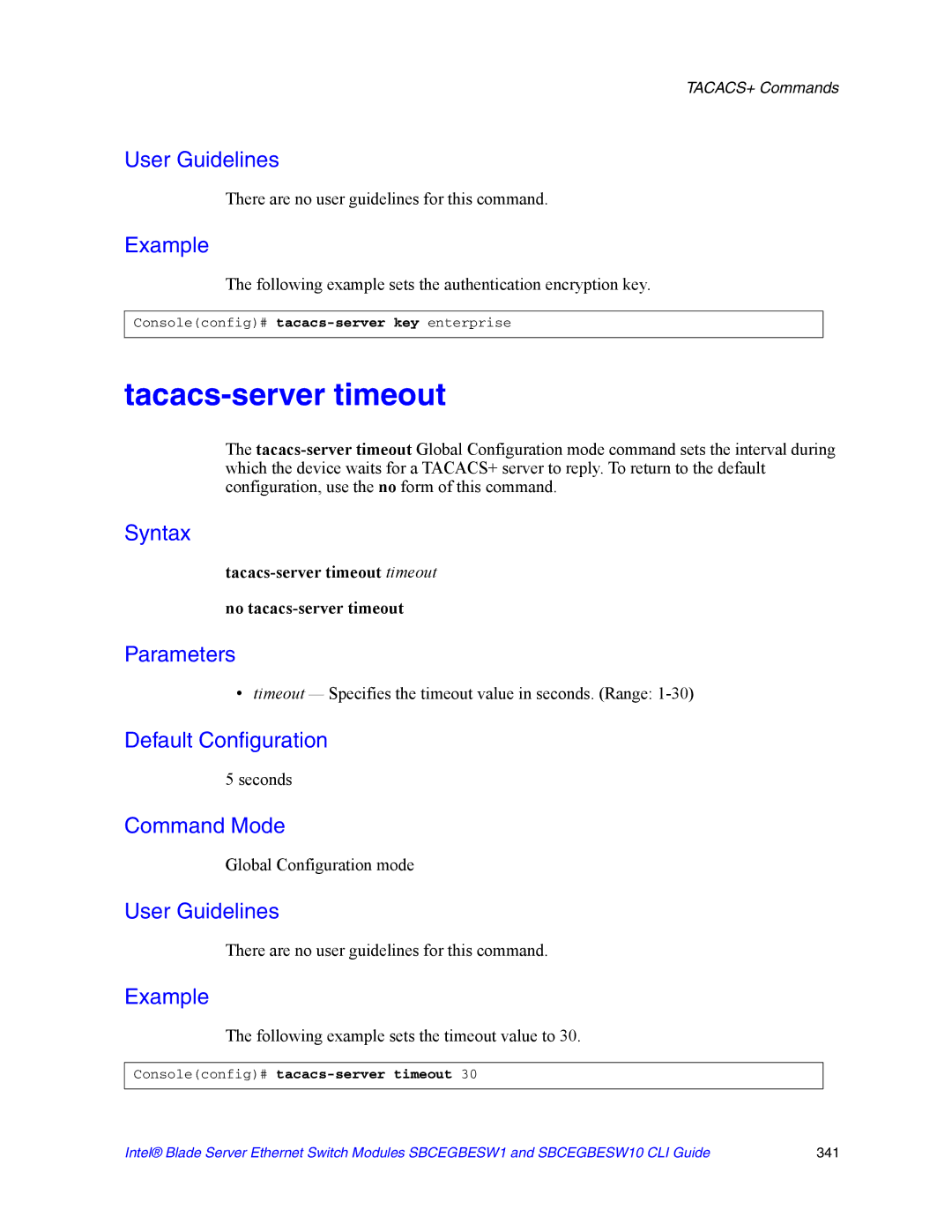 Intel SBCEGBESW10 CLI manual Tacacs-server timeout, Following example sets the authentication encryption key, Seconds 