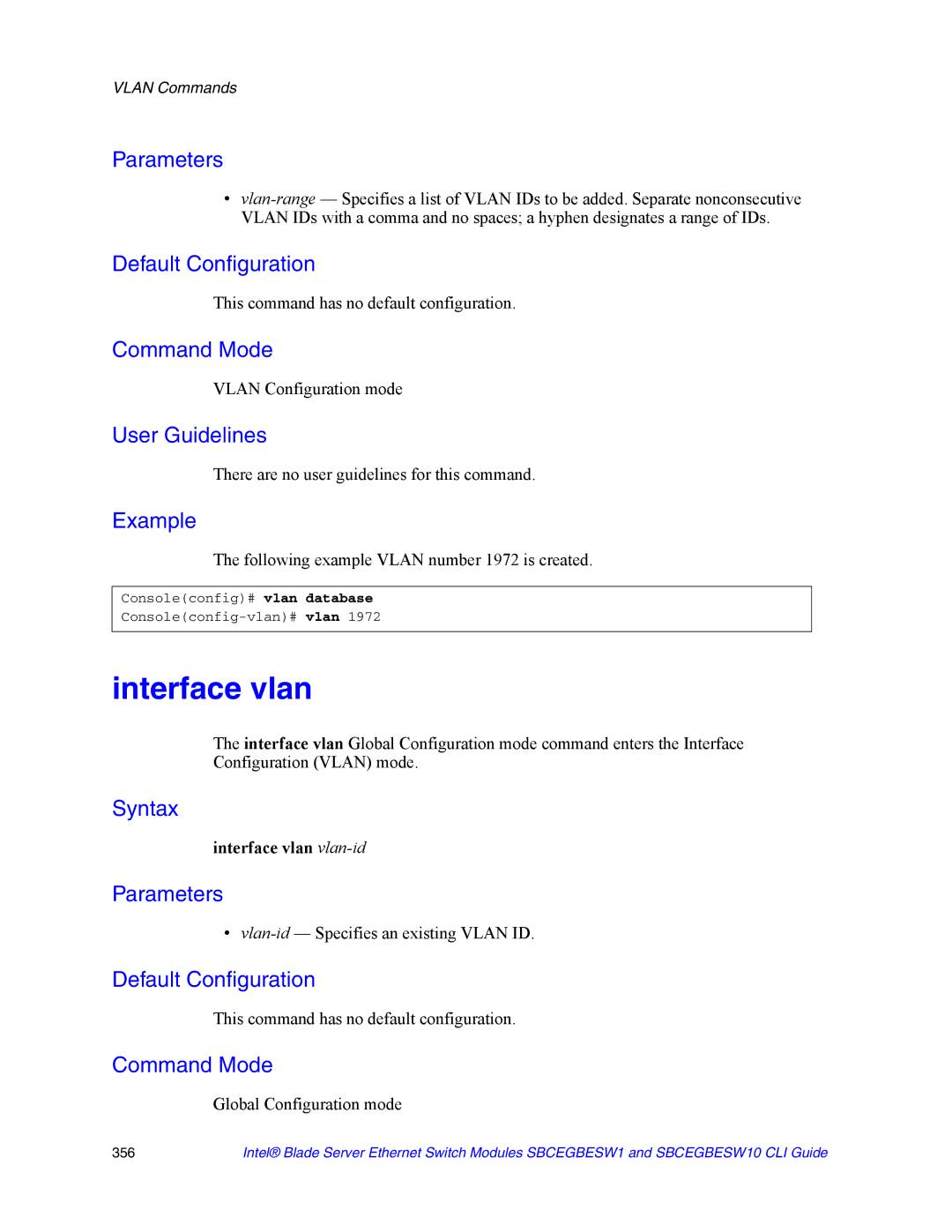 Intel SBCEGBESW10 CLI manual Interface vlan, Vlan Configuration mode, Following example Vlan number 1972 is created 